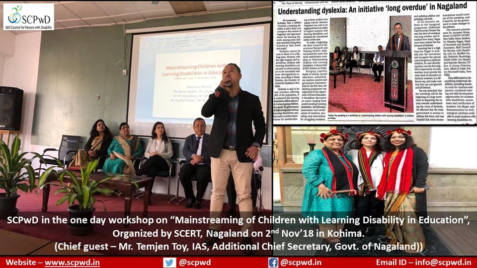 Workshop on “Mainstreaming of Children with Learning Disability in Education”, Organized by SCERT, Nagaland - Nov'18